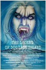 Póster de The Legend of Dog Lady Island