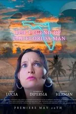 Póster de The Legend of the Florida Man