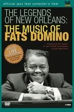 Póster de The Legends of New Orleans : The music of Fats Domino