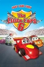 Póster de The Little Cars 6: Fast Lane Fury