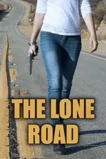 Póster de The Lone Road