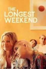 Póster de The Longest Weekend