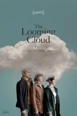 Póster de The Looming Cloud