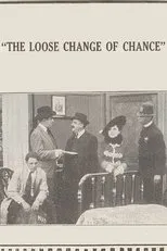 Póster de The Loose Change of Chance