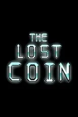 Póster de The Lost Coin