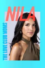 Póster de The Love Club Moms: Nila