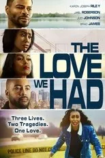 Póster de The Love We Had