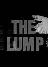 Póster de The Lump
