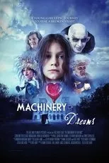 Póster de The Machinery of Dreams