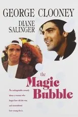 Póster de The Magic Bubble