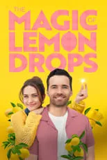 Póster de The Magic of Lemon Drops