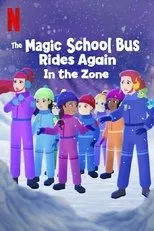 Póster de The Magic School Bus Rides Again in the Zone