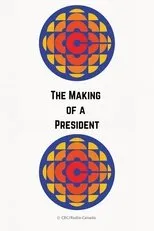 Póster de The Making of a President