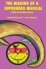 Póster de The Making of a Superhero Musical