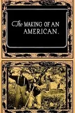 Póster de The Making of an American