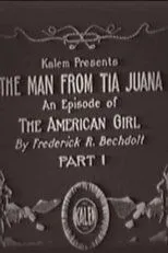 Póster de The Man from Tia Juana