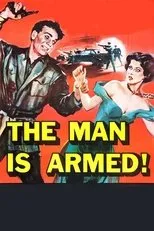 Póster de The Man Is Armed