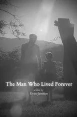 Póster de The Man Who Lived Forever
