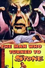 Póster de The Man Who Turned to Stone