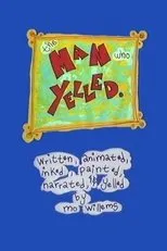 Póster de The Man Who Yelled