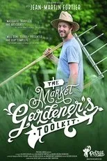 Póster de The Market Gardener's Toolkit