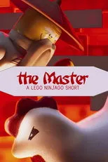 Póster de The Master: A LEGO Ninjago Short