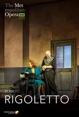 Póster de The Metropolitan Opera: Rigoletto