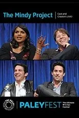 Póster de The Mindy Project: Cast and Creators Live at PALEYFEST 2014