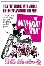 Póster de The Mini-Skirt Mob