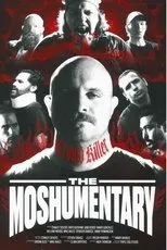 Póster de The Moshumentary