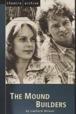Póster de The Mound Builders