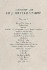 Póster de the Mountain Goats: the Jordan Lake Sessions (Volume 2)