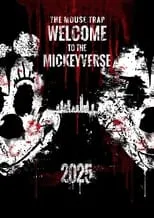 Póster de The Mouse Trap: Welcome to the Mickeyverse