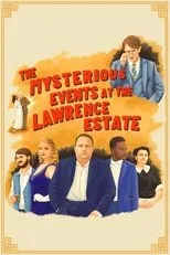 Póster de The Mysterious Events at the Lawrence Estate