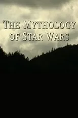 Póster de The Mythology of Star Wars