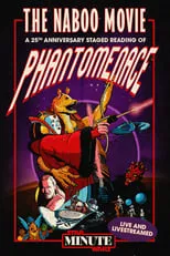 Póster de The Naboo Movie: A Live Staged Reading of Star Wars: The Phantom Menace