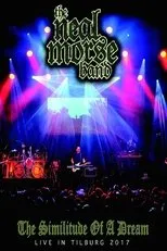 Póster de The Neal Morse Band : The Similitude of A Dream - Live in Tilburg 2017