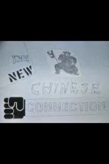 Póster de The New Chinese Connection