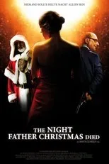 Póster de The Night Father Christmas Died