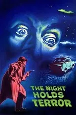 Póster de The Night Holds Terror