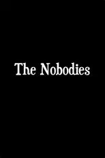 Póster de The Nobodies