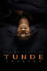 Póster de The Obituary of Tunde Johnson