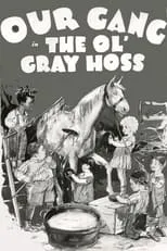 Póster de The Ol' Gray Hoss