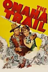 Póster de The Omaha Trail