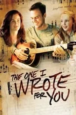 Póster de The One I Wrote For You