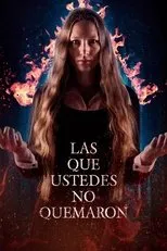 Póster de The Ones You Didn’t Burn