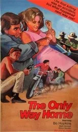 Póster de The Only Way Home
