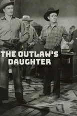 Póster de The Outlaw's Daughter