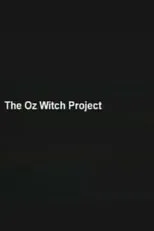 Póster de The Oz Witch Project