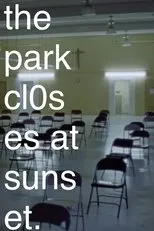 Póster de The Park Closes at Sunset.